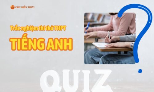 Trắc nghiệm thi thử tốt nghiệp môn Tiếng Anh
